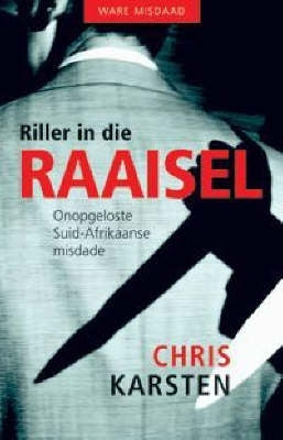 Riller in Die Raaisel Onopgeloste SA Misdade