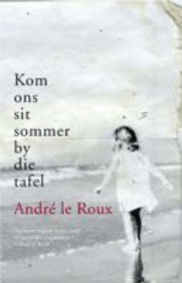 Kom Ons Sit Sommer by Die Tafel