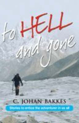 To Hell and Gone
