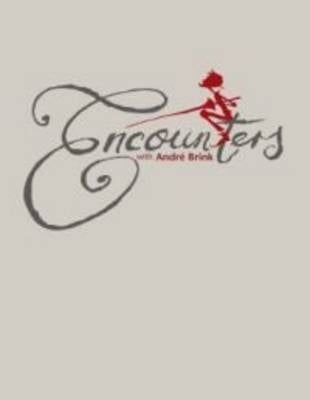 Encounters With Andre Brink