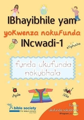 Selec Xhosa My First Bible Do and Learn Book