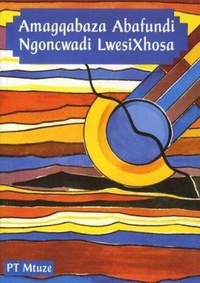 Amagqabaza Abafundi Ngoncwadi Lwesixhosa