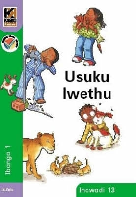 Kagiso Readers Gr 1 (Book 13) (Usuku Lwethu)