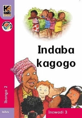 Kagiso Readers Indaba Kagogo (Book 3)