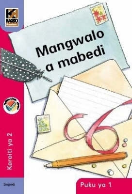 Mangwalo a Mabedi Kagiso Ncs Gr 2 (Reader)