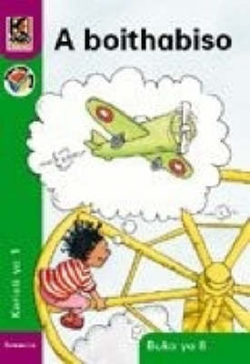 Kagiso Reader Gr 1 a Boithabiso (Book 8)