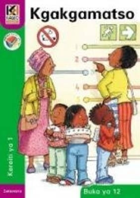 Kagiso Reader Gr 1 Kgakgama (Book 12)