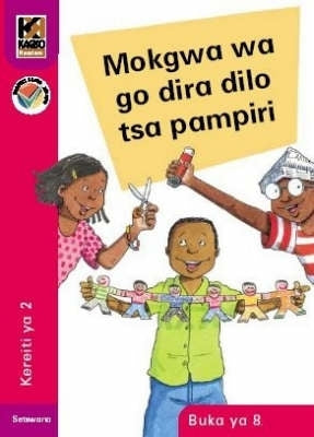 Kagiso Reader Gr 2 Ka Moo Ho Ka Etswang Ntho Tse Fofang (Book 8)