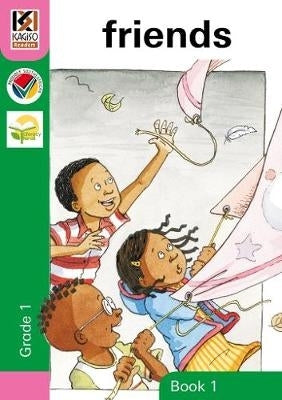 Kagiso Reader Friends Gr 1 (Book 1)