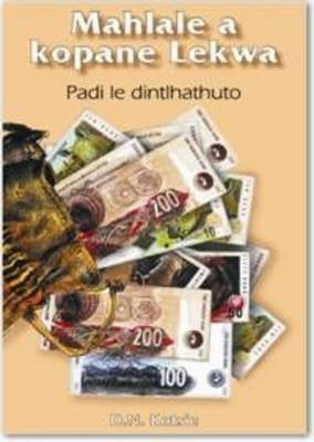 Mahlale a Kopane Lekwa Gr 12 (Novel and Study Notes)