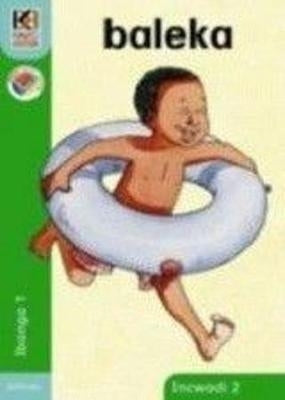 Kagiso Reader Baleka Gr R-1 (Book 2) (Big Book) (Isxhosa)