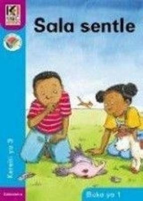 Kagiso Reader Sala Sentle Gr 3 (Book 1) (Big Book) (Setswana)