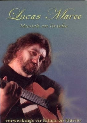 Musiek En Lirieke Van Lucas Maree