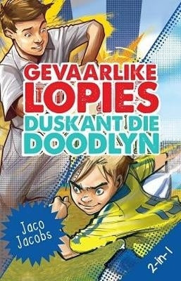 Duskant Die Doodlyn En Gevaarlike Lopes