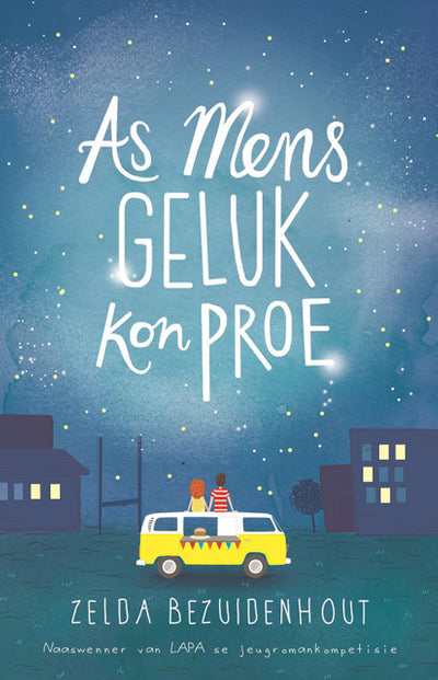 As Mens Geluk Kon Proe (Eboek)