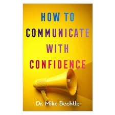 How to Communicate With Confidence