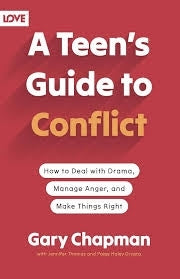 Teens Guide to Conflict How to Deal With Drama Manage Anger and Make Things Right