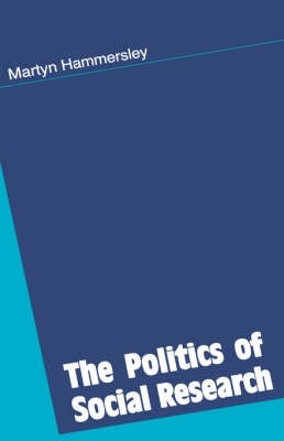 Politics of Social Research (Hc)