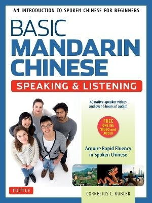 Basic Mandarin Chinese Speaking and Listening Textbook