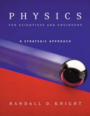 Physics for Scientists and Engineers a Strategic Approach With Modern Physics (Pack)