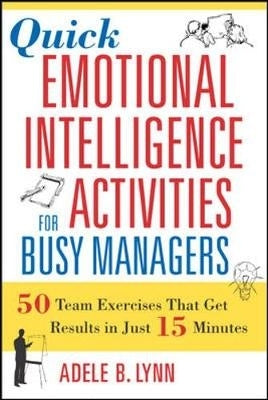 Quick Emotional Intelligence Activities for Busy Managers