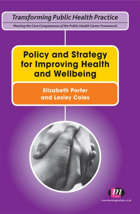 Policy and Strategy for Improving Health and Wellbeing