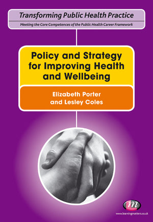 Policy and Strategy for Improving Health and Wellbeing
