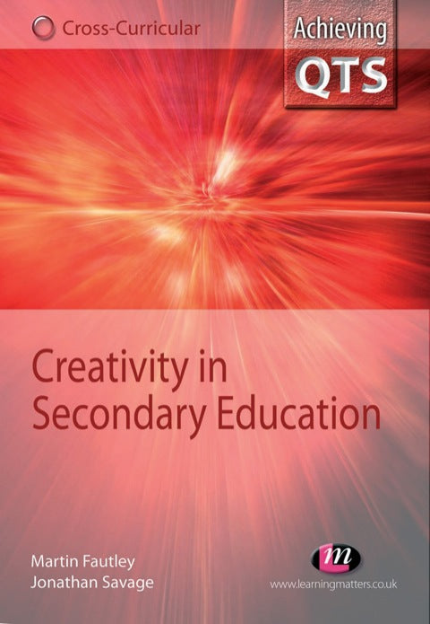 Creativity in Secondary Education