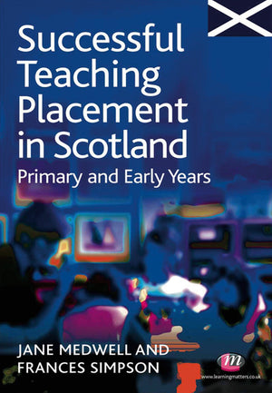 Successful Teaching Placement in Scotland Primary and Early Years