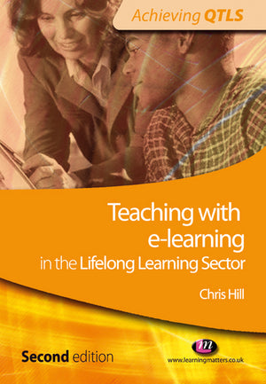 Teaching With E-Learning in the Lifelong Learning Sector