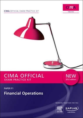 Cima Exam Practice Kit Financial Operations (F1)