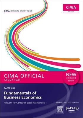 Cima Official Study Text Fundamentals of Business Economics (C04)