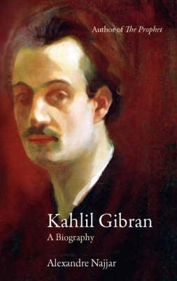 Kalil Gibran Biography