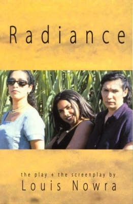 Radiance Play and the Screenplay