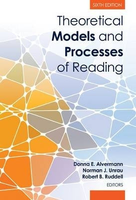 Theoretical Models and Processes of Reading (H/C)