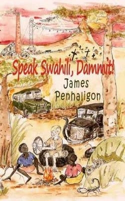 Speak Swahili Dammit!