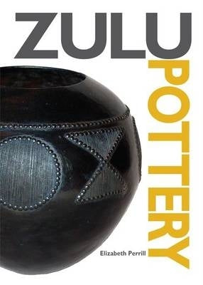 Zulu Pottery a Brief History of and Guide to Contemporary Zulu Pottery
