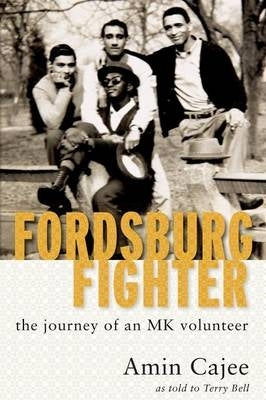 Fordsburg Fighter the Journey of an Mk Volunteer