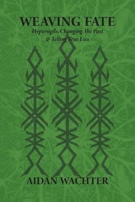 Weaving Fate