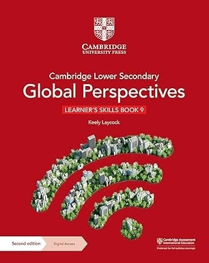 Cambridge Lower Secondary Global Perspectives (Learners Skills Book 9 With Digital Access 1 Year)