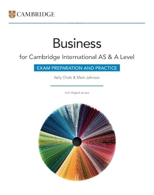 Cambridge International As and a Level Business Exam Preparation and Practice With Digital Access (2