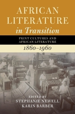 African Literature in Transition (Volume 3) (H/C)
