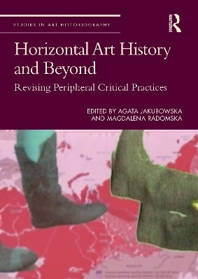 Horizontal Art History and Beyond (H/C)