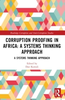 Corruption Proofing in Africa a Systems Thinking Approach