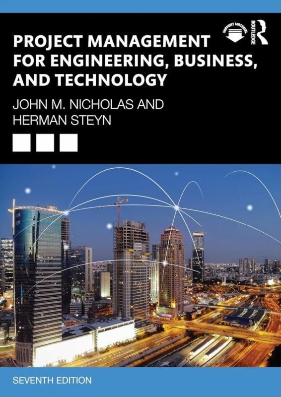 Project Management for Engineering Business and Technology