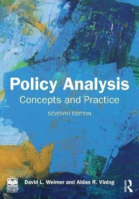 Policy Analysis Concepts and Practice