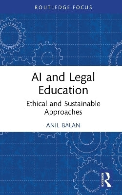 Ai and Legal Education