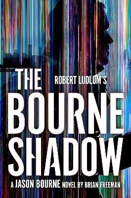 Jason Bourne 19 the Bourne Shadow (Pb)