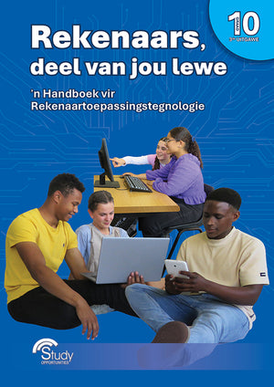 Rekenaars Deel Van Jou Lewe Gr 10 N Handboek vir Rekenaartoepassingstegnologie