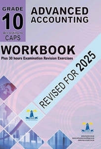 Advance Accounting Gr10 (Workbook) (2025 Edition)